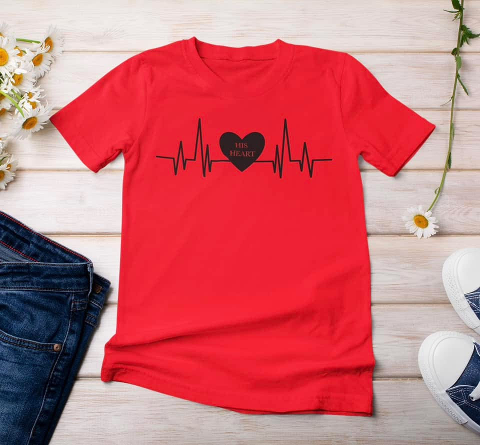 “His Heart” t- shirt